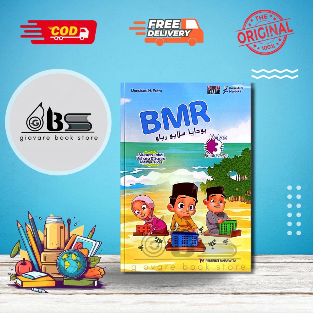 BUKU BMR KELAS 3 KURIKULUM MERDEKA | BUDAYA MELAYU RIAU KELAS 3 NARAWITA KUMER ORIGINAL