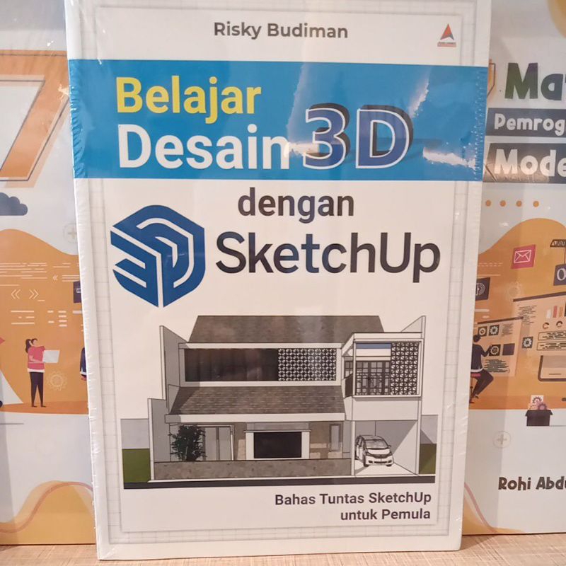 BELAJAR DESAIN 3D DENGAN SKETCHUP