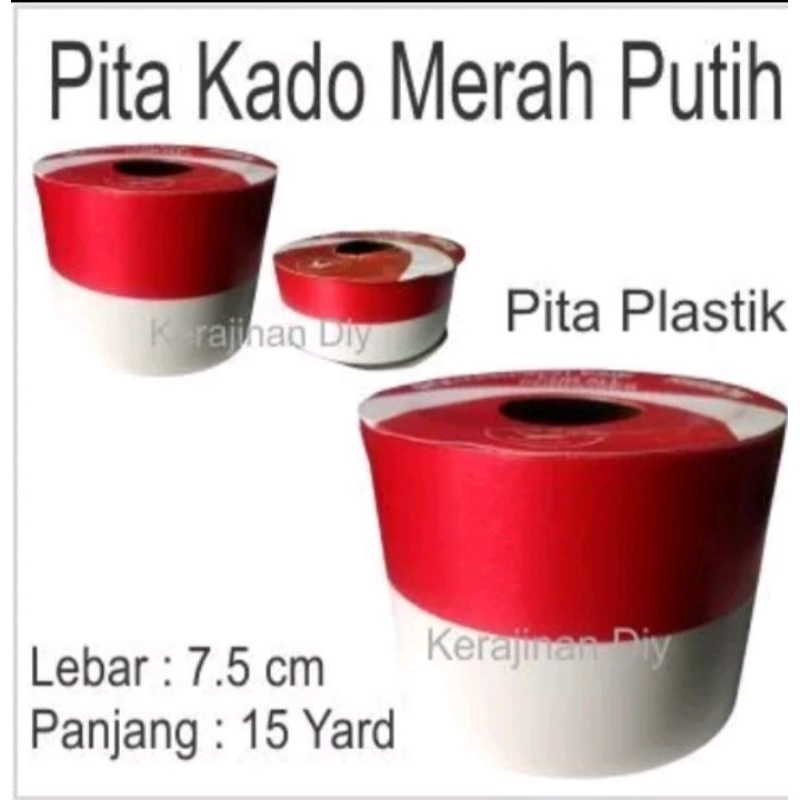 

Pita Merah Putih Lebar 7.5 cm Bahan Plastik isi 15 yard