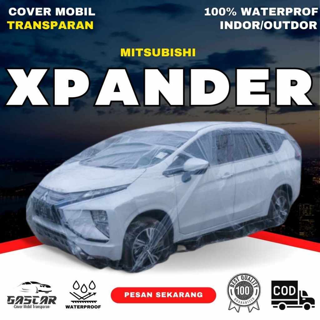 Gascar Cover Mobil Transparan - Sarung cover mobil bening transparan xpander plastik tebal