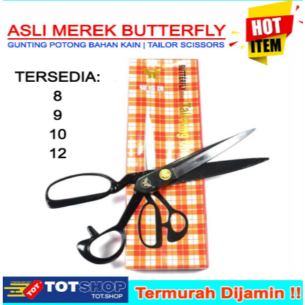

BUTTERFLY ASLI!! GUNTING KAIN / TAILOR SCISSORS TAJAM SEKALI 8 9