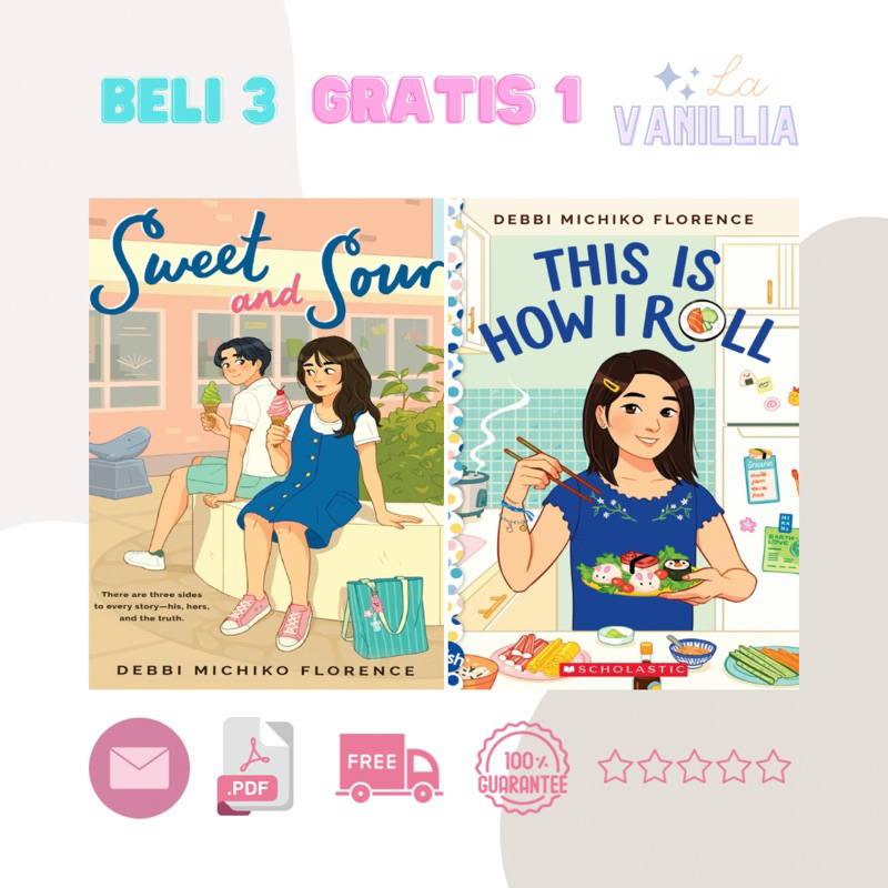 

Sweet and Sour This is How I Roll by Debbi Michiko Florence