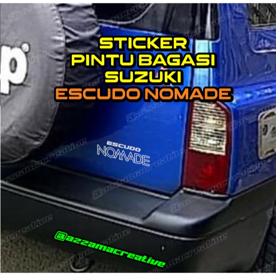 PRODUCT HOT Sticker Bagasi Escudo Nomade for suzuki Escudo Nomade