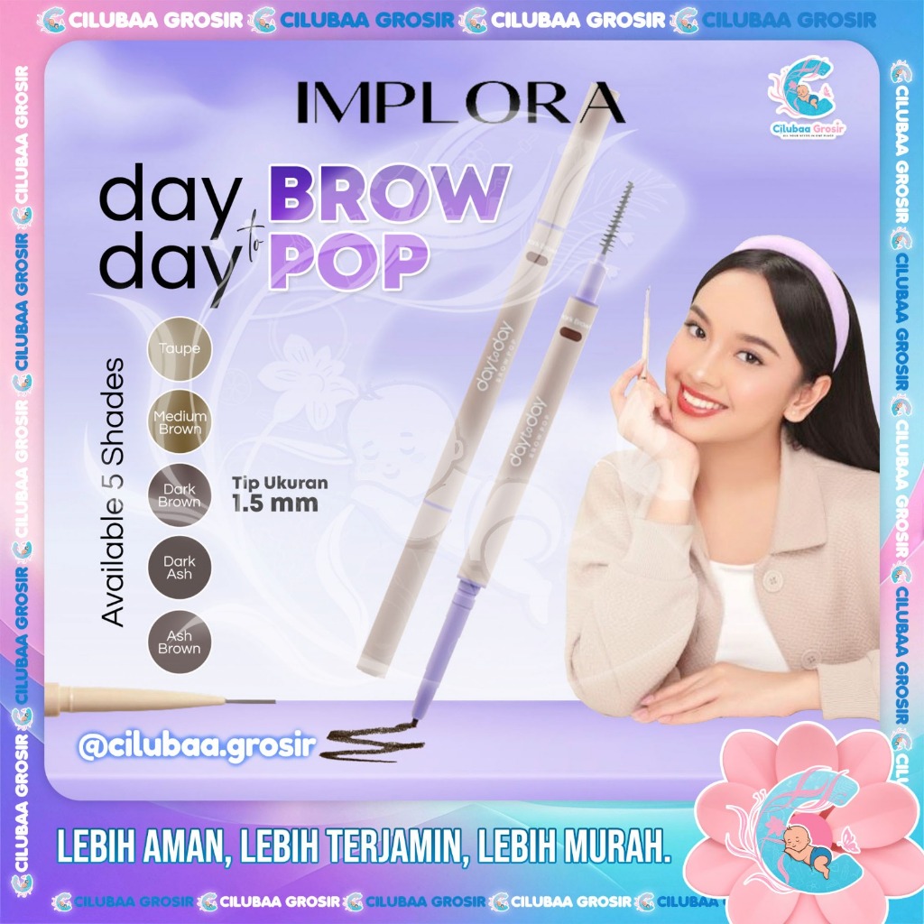 IMPLORA Day to Day Brow Pop || Eyebrow || Pensil Alis || Waterproof Long Lasting Eye Brow