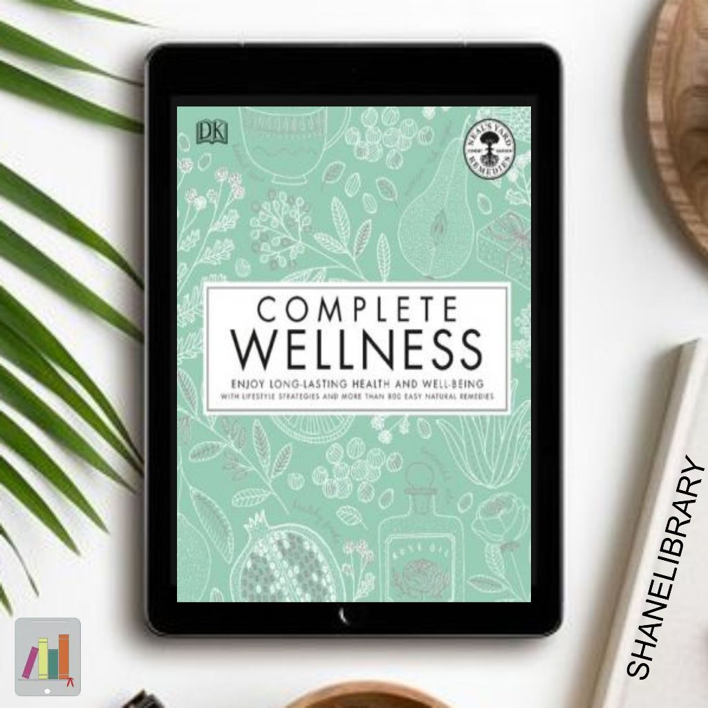 

Complete Wellness by DK Neal's Yard Remedies