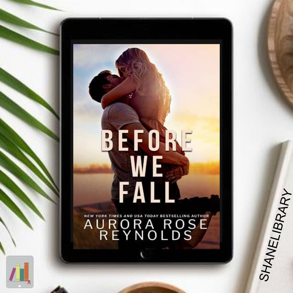 

Before We Fall by Aurora Rose Reynolds
