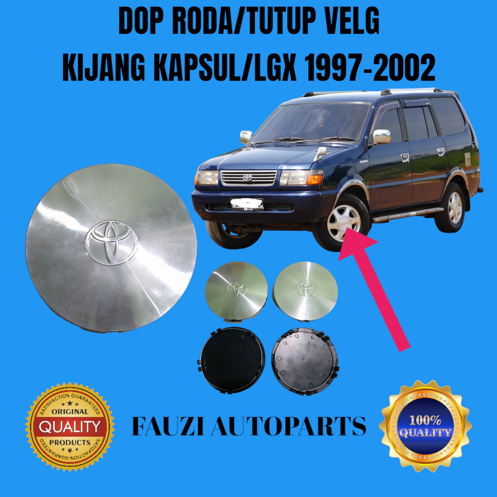 DOP RODA TUTUP VELG KIJANG KAPSUL LGX LSX 1997 SAMPAI 2002