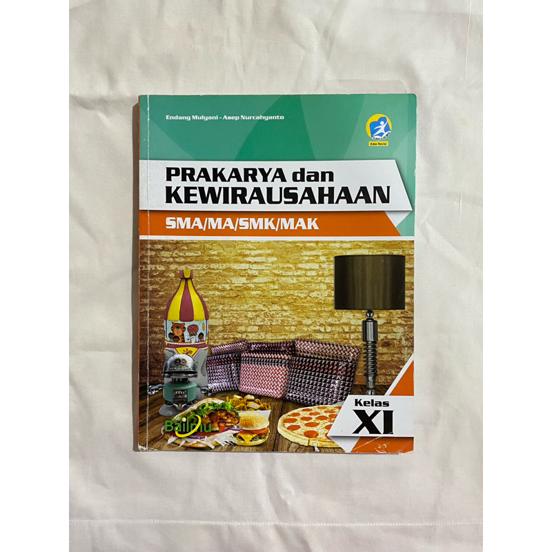 

Buku cetak Prakarya kelas 11/XI SMA