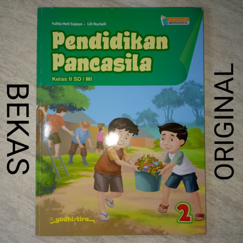 ( BUKU BEKAS ) ( ORIGINAL ) PPKN PKN Pendidikan Pancasila kelas 2 II SD MI Penerbit Yudhistira Yudis