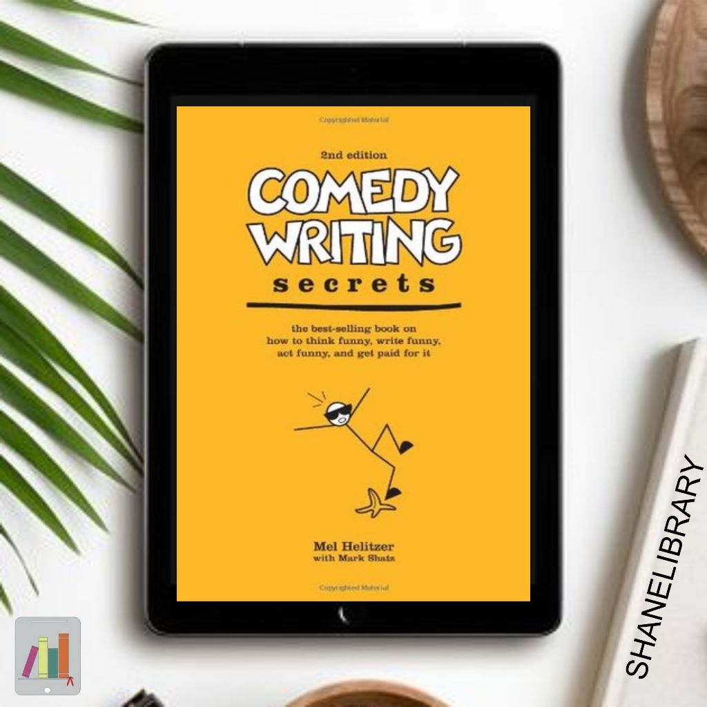 

Comedy Writing Secrets by Mel Helitzer