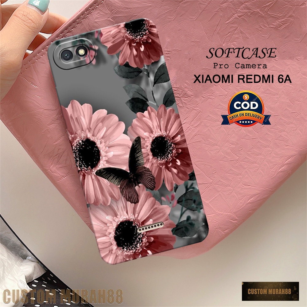 New Bunga Case - Softcase Redmi 6A Terbaru - Case Hp Redmi 6A - Casing Redmi 6A - Case Lentur & Teba