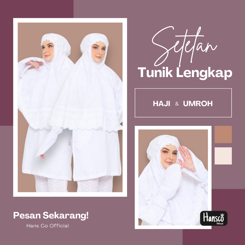 Baju Umroh Setelan Tunik Ihram Lengkap Putih Bordir Perlengkapan Umroh Haji Wanita Muslimah