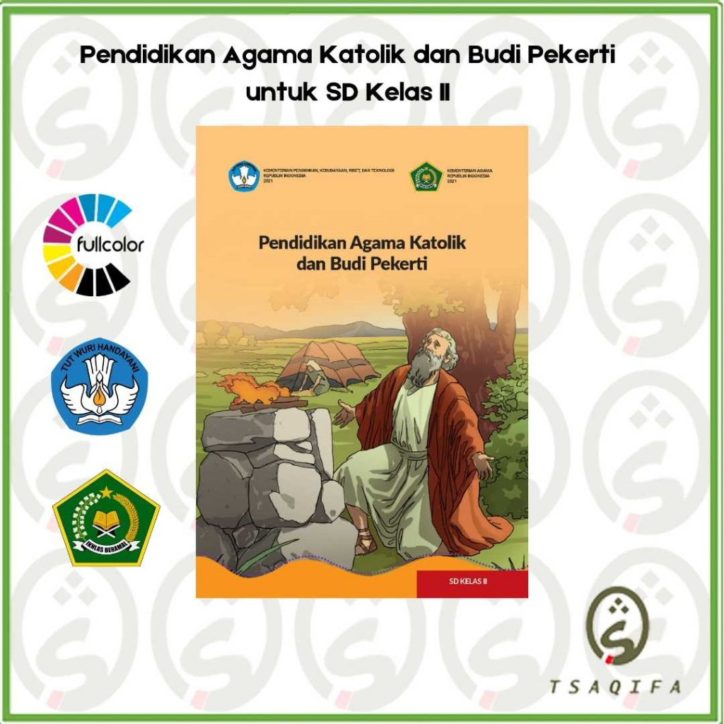 Buku Siswa AGAMA KATOLIK KELAS 2 SD Kurikulum Merdeka Pendidikan Agama Katolik Kelas 2 SD Kurmer