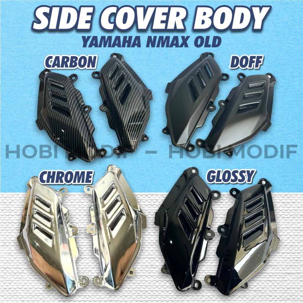 COVER TUTUP CROME HITAM GLOSSY DOFF SILVER CHROME BODI PIJAKAN SAMPING KIRI KANAN NMAX LAMA PNP SIDE