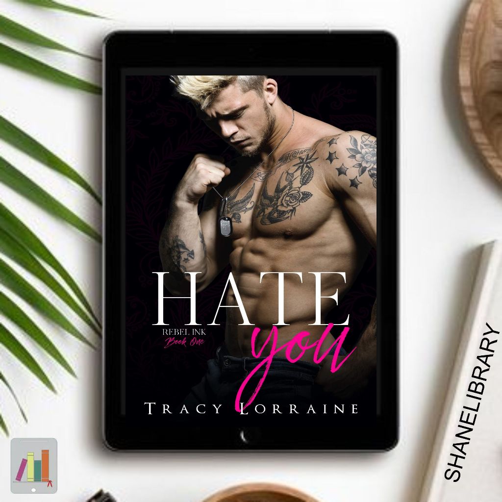 

Hate You by Tracy Lorraine