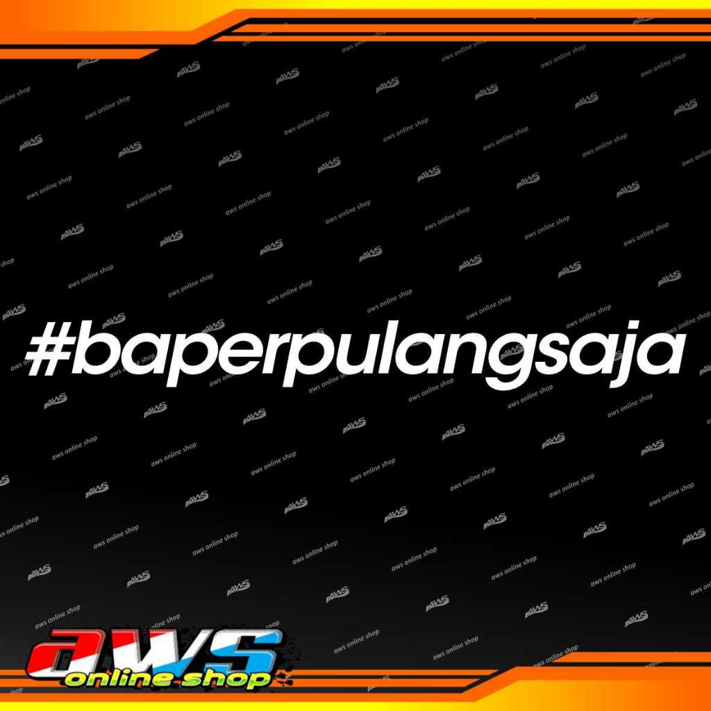 Sticker baper pulang saja