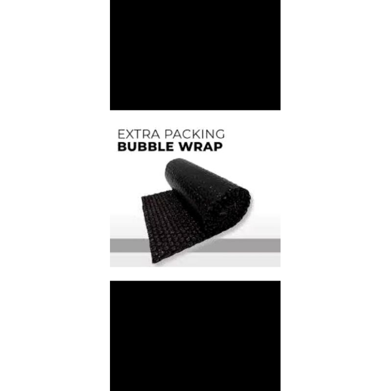 

Extra packing bubble warp