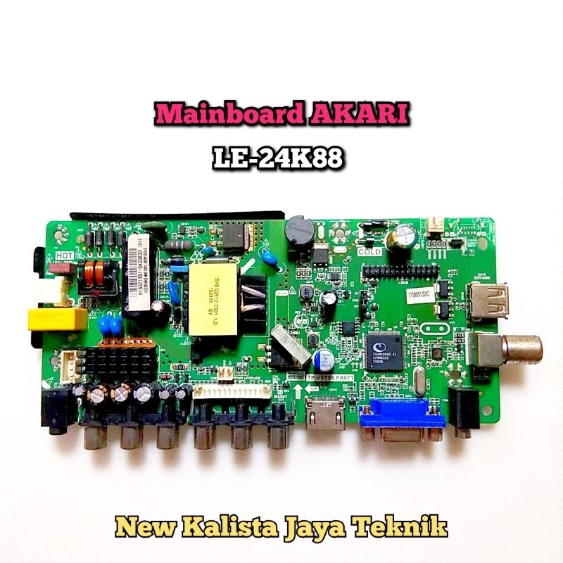 MAINBOARD TV AKARI LE-24K88 ORIGINAL TP.VST59.PA671 MB AKARI 24K88 MOTHERBOARD LE24K88 MB 24K88 MAIN
