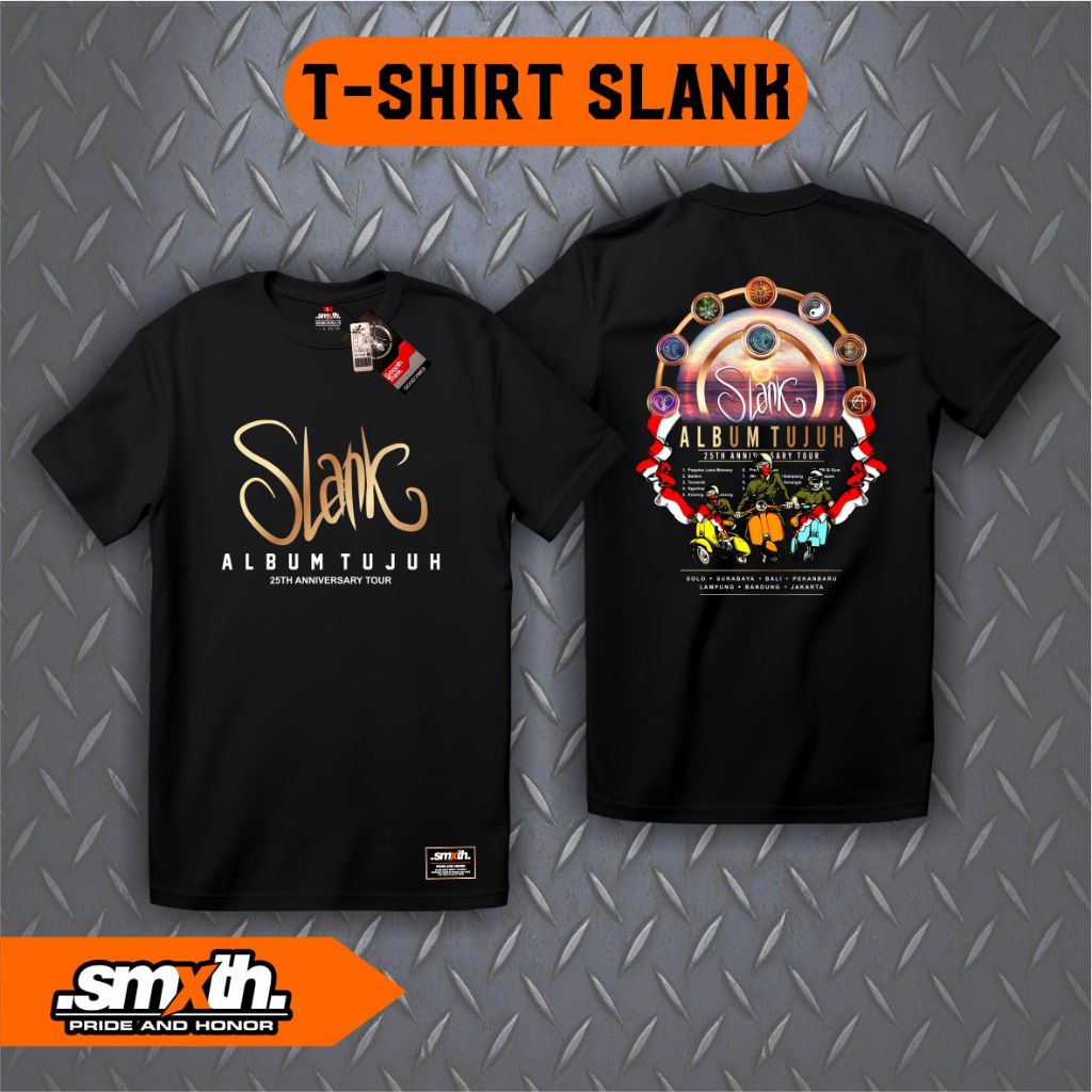 Kaos SLANK - Kaos Musik - Kaos SLANKERS - Kaos Band SLANK - Kaos Band Musik Indonesia