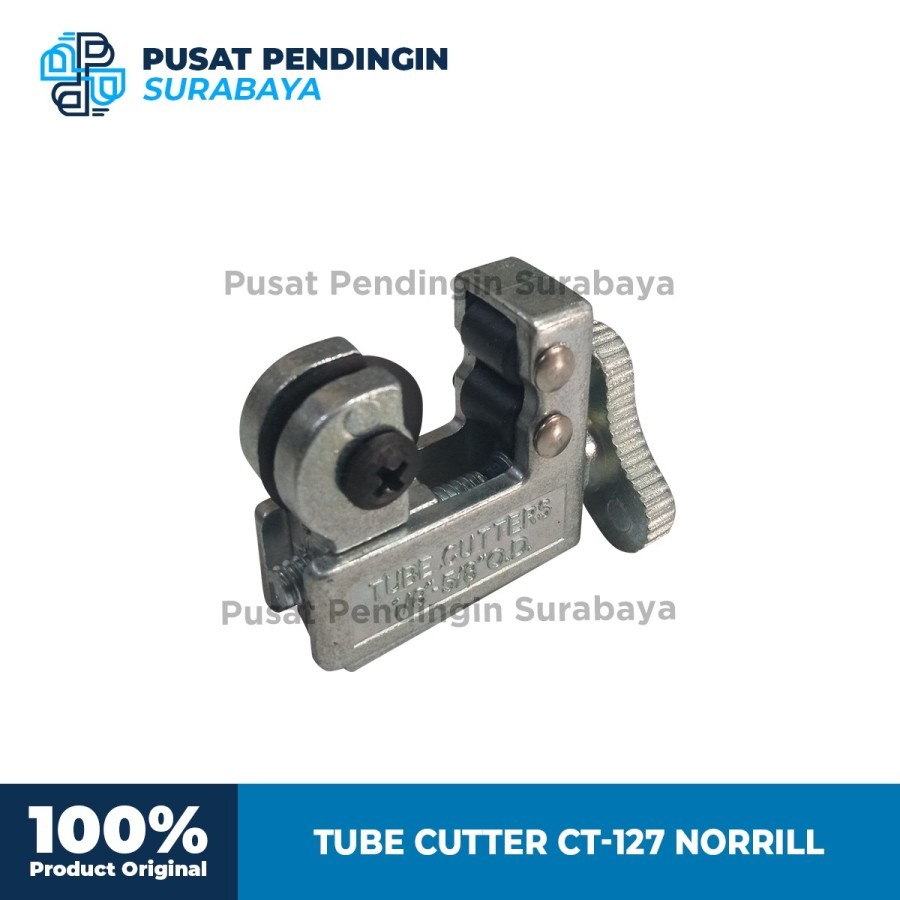 TUBE CUTTER CT-127 NORRILL - JUAL TUBE CUTTER & TOOLS PENDINGIN
