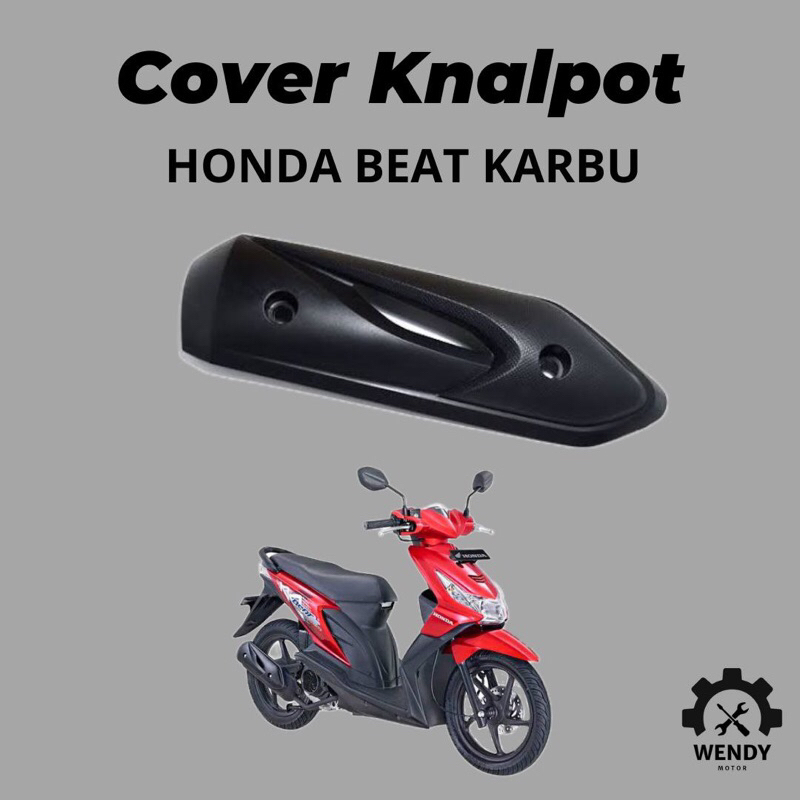 TUTUP KNALPOT | COVER KNALPOT HONDA BEAT KARBU 2008 2009 2010 2011 2012