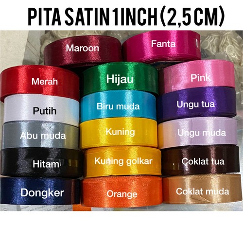 

Pita Satin Polos 1 inch 2,5 cm ; 1,3 cm ; 2 cm 18 meter