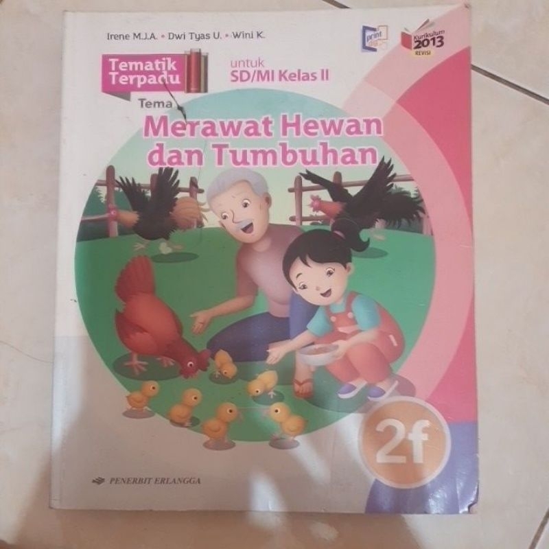Buku Tematik Terpadu untuk SD Kelas 2 tema 2 F