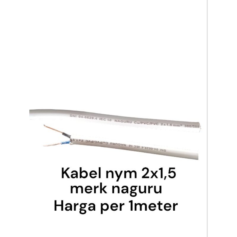 kabel NYM 2x1,5 Naguru/Lotusku harga per 1meter