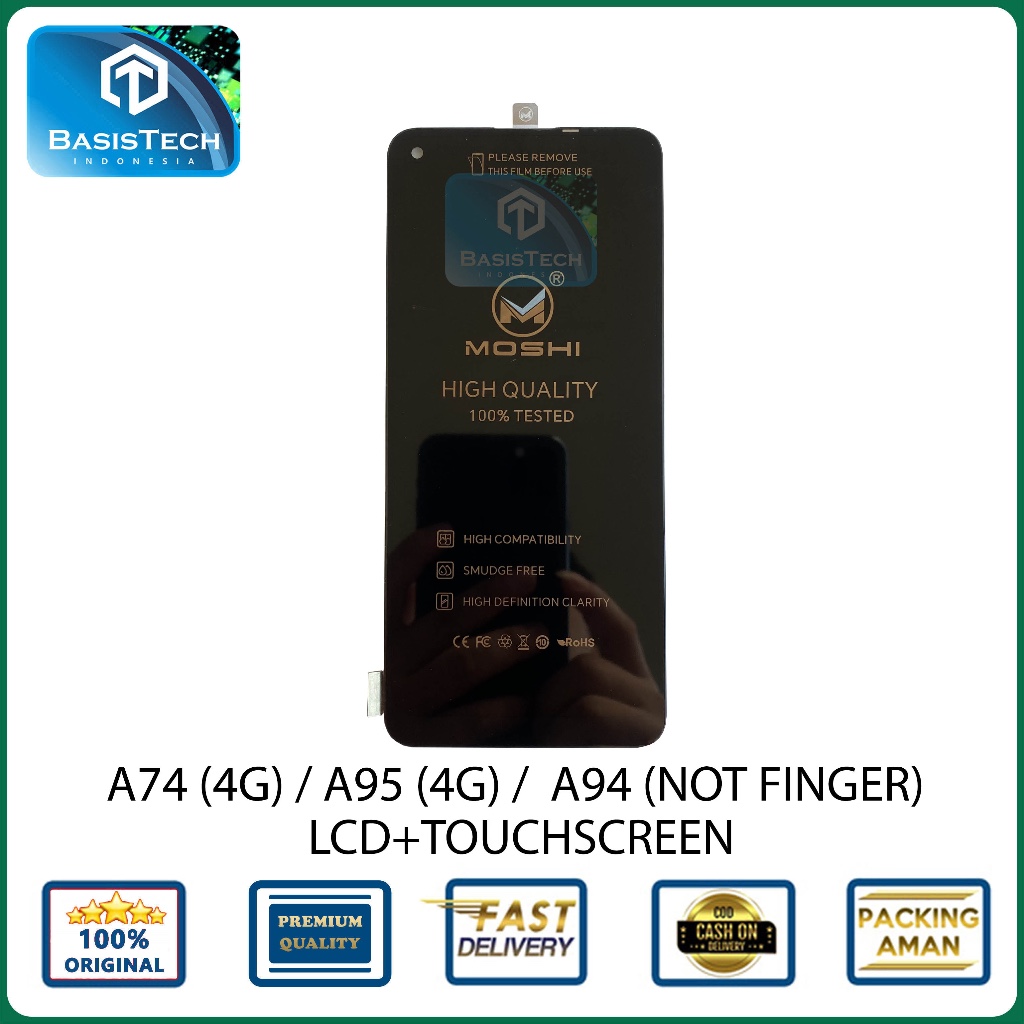 LCD OPPO A74 4G -A94 4G - A95 4G - F19 - F19 PRO - F19 PRO PLUS - RENO 5F - 6Z - 7Z - MOSHI