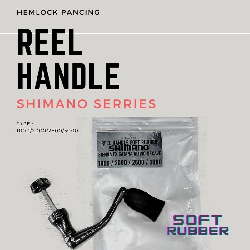 REEL HANDLE SHIMANO SIENNA, CATANA, ALIVIO, NAXAVE (ORIGINAL ) SERIES SOFT RUBBER 1000-2000-2500-300