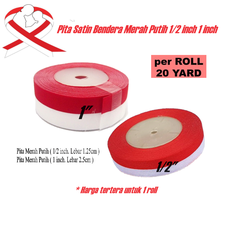 

Pita Satin Bendera Merah Putih 1/2 inch 1 inch