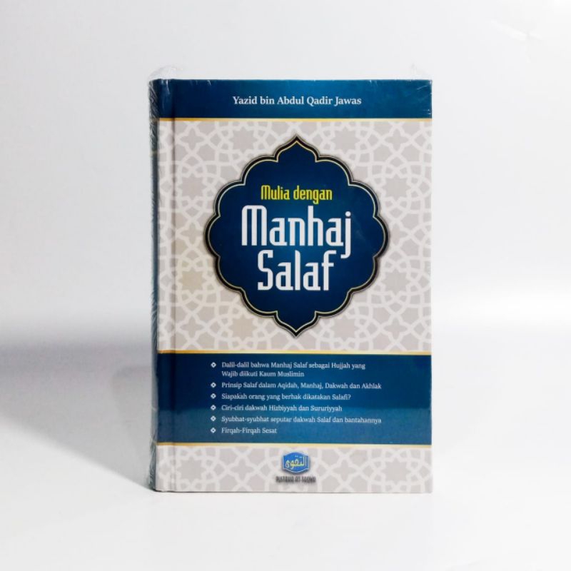 Mulia Dengan Manhaj Salaf