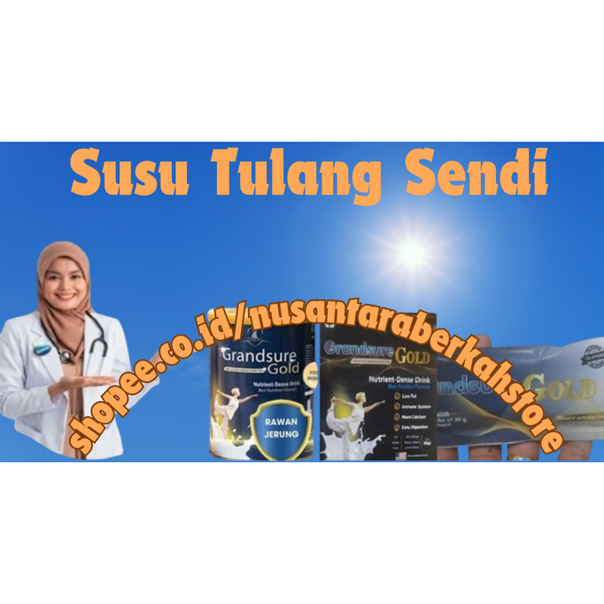 

Grandsure Gold Suplemen Nutrisi Untuk Penderita Masalah Tulang Sendi Dan Osteoporosis