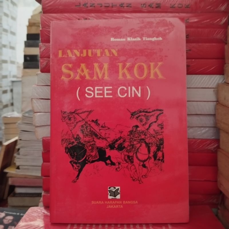 Buku Lanjutan Sam Kok - Kisah Roman Klasik Tiongkok