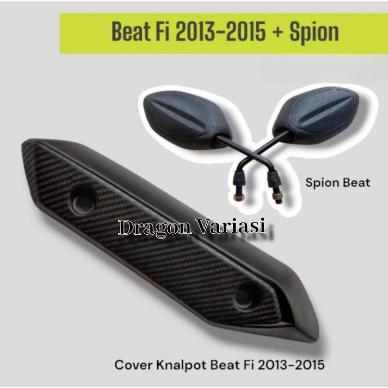 pelindung knalpot beat fi 2013-2015 + spion standar beat dragonvariasi