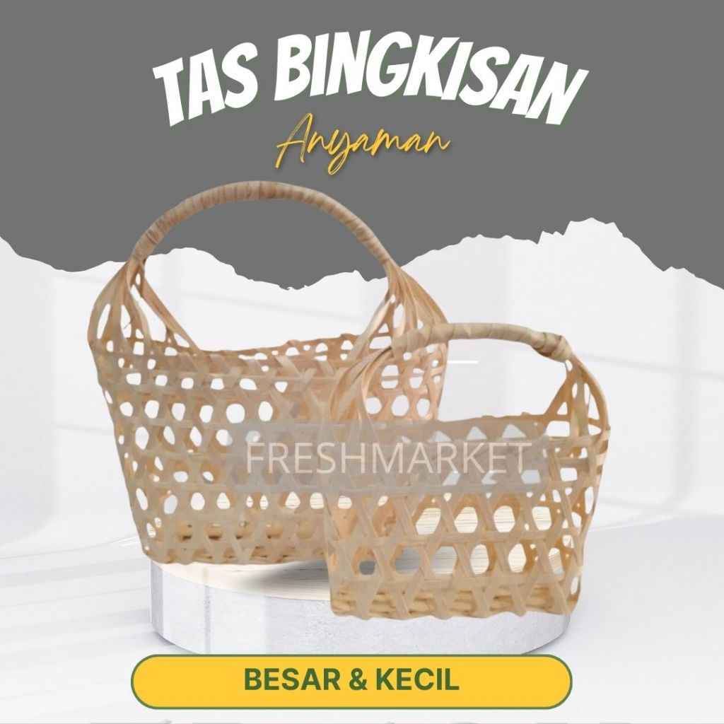 Tas bingkisan / Tas Hampers / Tas anyaman Bambu / Besar & Kecil