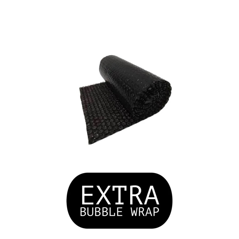 

Tambahan extra Bubble wrap