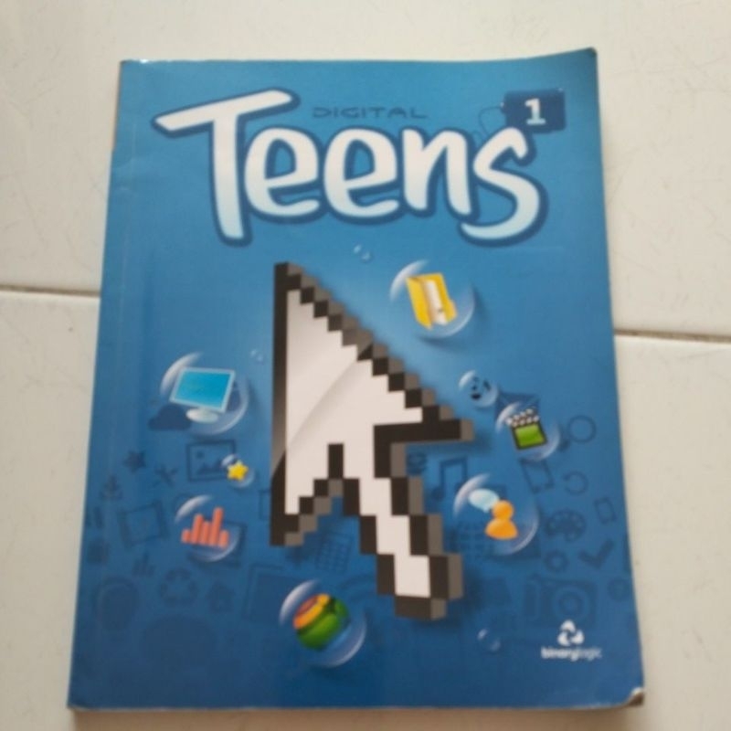 Digital Teens 1 Binarylogic for Grade 7