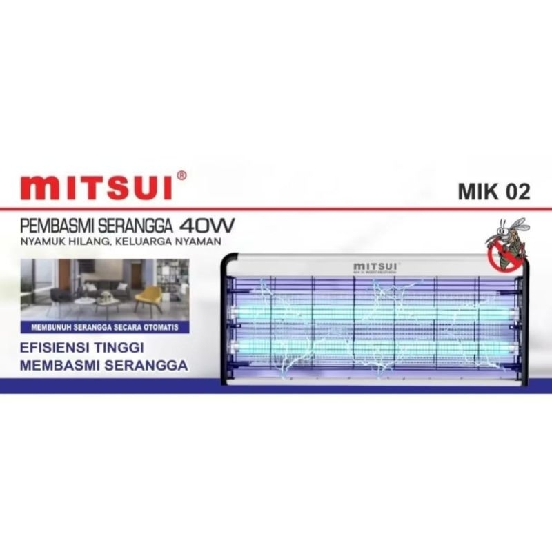 Insect Killer Mitsui 20 Watt / 40 Watt MIK 02 - Perangkap Nyamuk Lampu UV