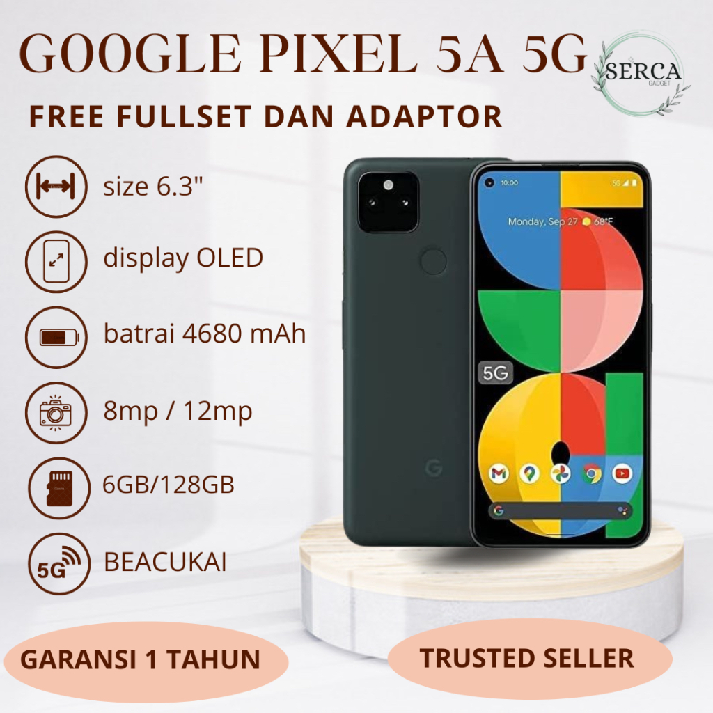 GOOGLE PIXEL 5A 5G - RAM 6GB INTERNAL 128GB / SUPPORT ALL OPERATOR INDONESIA SINYAL PERMANEN