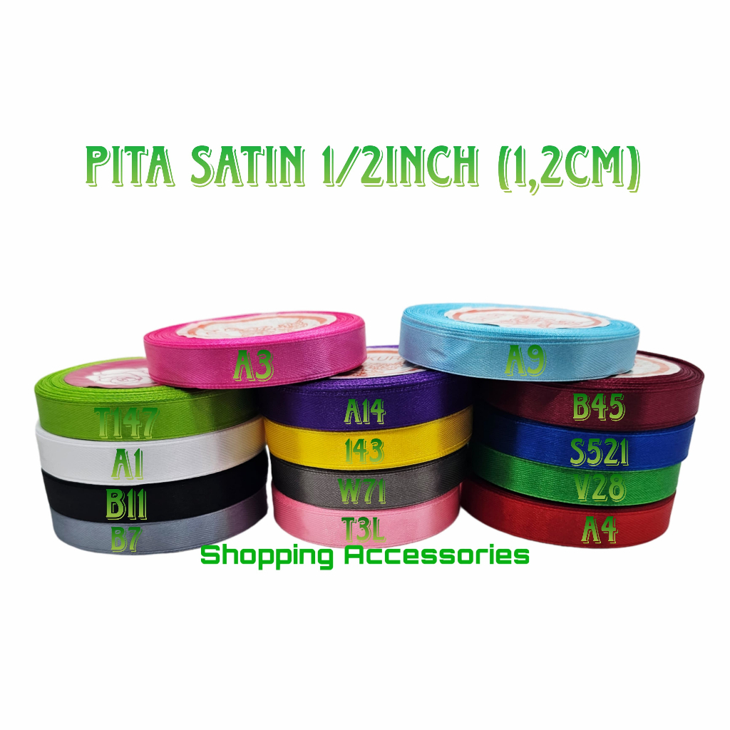 

Pita Satin 1/2 INCH 1,2cm Per roll