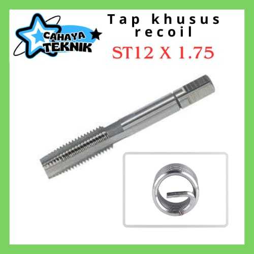 Tap recoil m12x1.75 hand tap ST12x1.75 Hand tap untuk pemasangan recoil