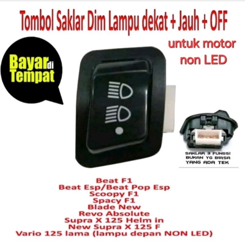 Saklar 3mode Jauh Dekat Off Tombol Matikan Lampu Utama 3 klik titik Beat Vario Scoopy Supra X Revo 1