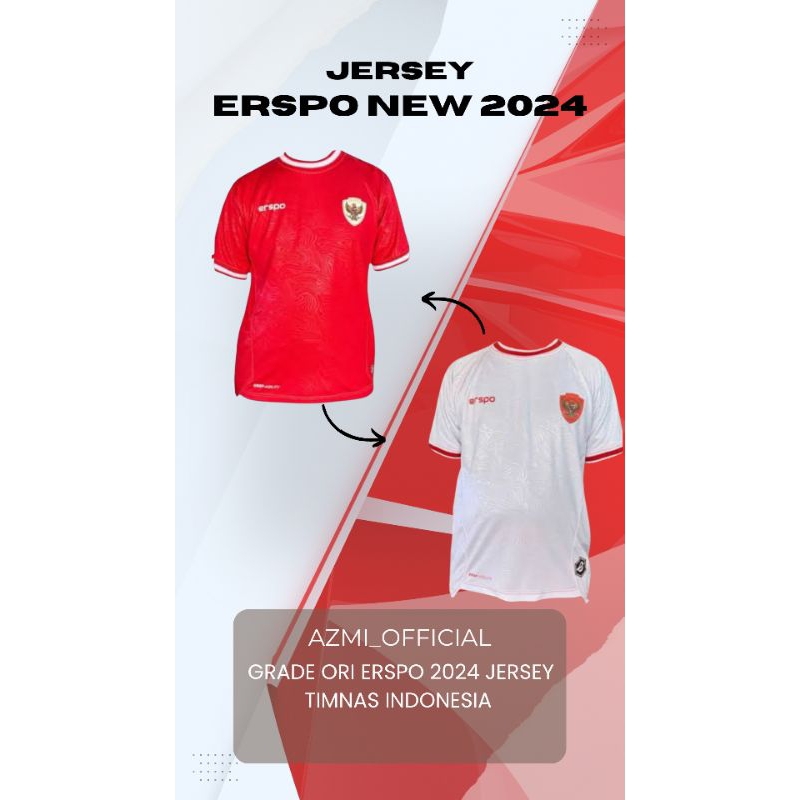 JERSEY TIMNAS INDONESIA 2024 JERSEY GRADE ORI ERSPO 2024 JERSEY TIMNAS INDONESIA  ,