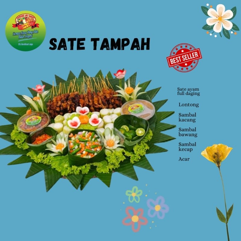 

Sate Tampah/ Sate Ayam/ Sate Ayam Special/ Sate Full Daging/ Varian Sate 5-30