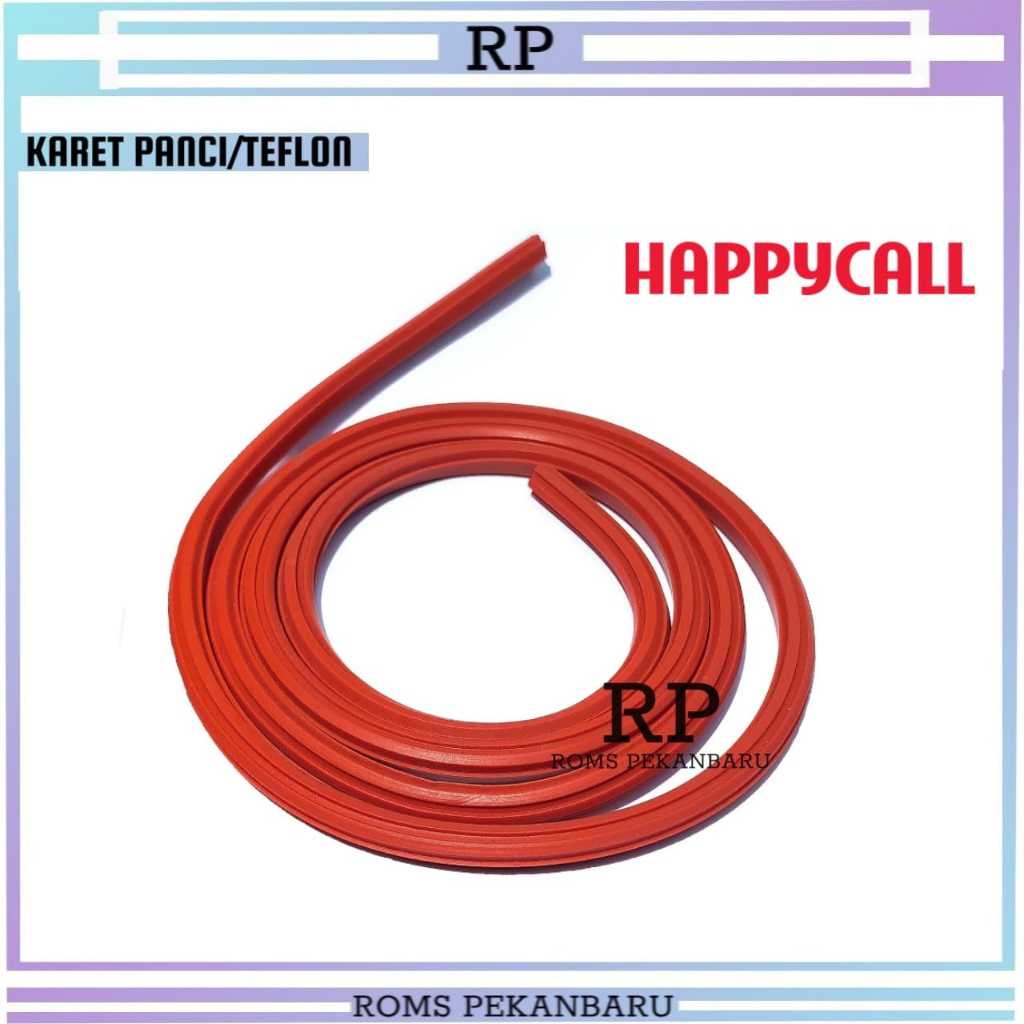 KARET PANCI HAPPYCALL-SEAL HAPPYCALL-KARET TEFLON HAPPYCALL