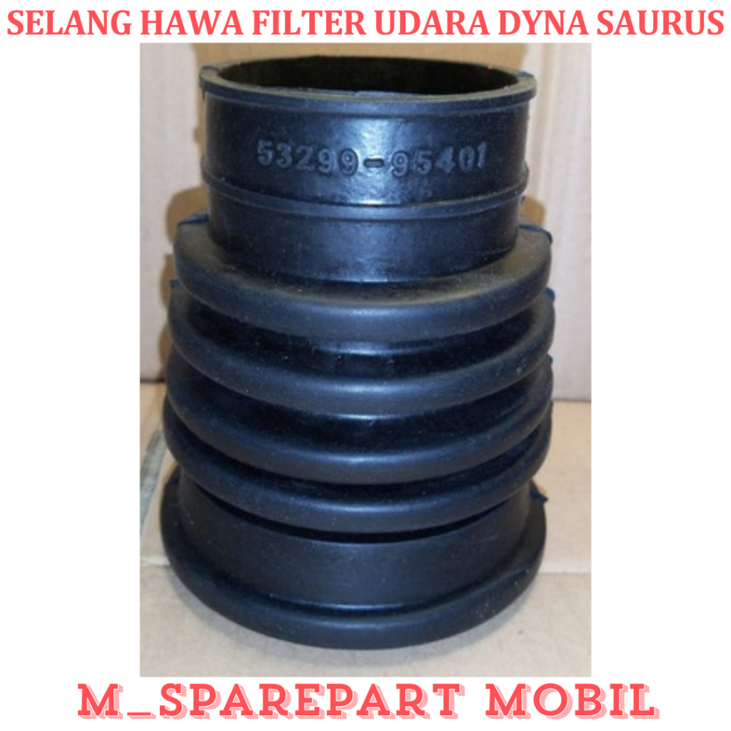 SPAREPART MOBIL PREMIUM SELANG HAWA FILTER UDARA DYNA SAURUS HINO DUTRO WU-340 LT
