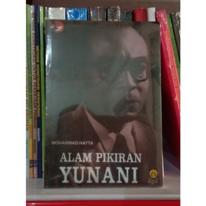 Alam Pikiran Yunani - Mohammad Hatta