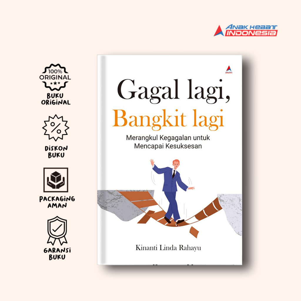Buku Gagal Lagi, Bangkit Lagi - Kinanti Linda Rahayu - Anak Hebat Indonesia