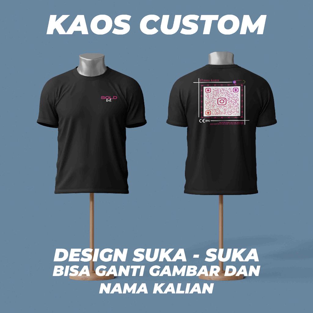 KAOS BAJU CUSTOM REQUEST SCAN BARCODE QR IG INSTAGRAM TIKTOK VIRAL CUSTOM SATUAN BISA COUPLE PASANGA